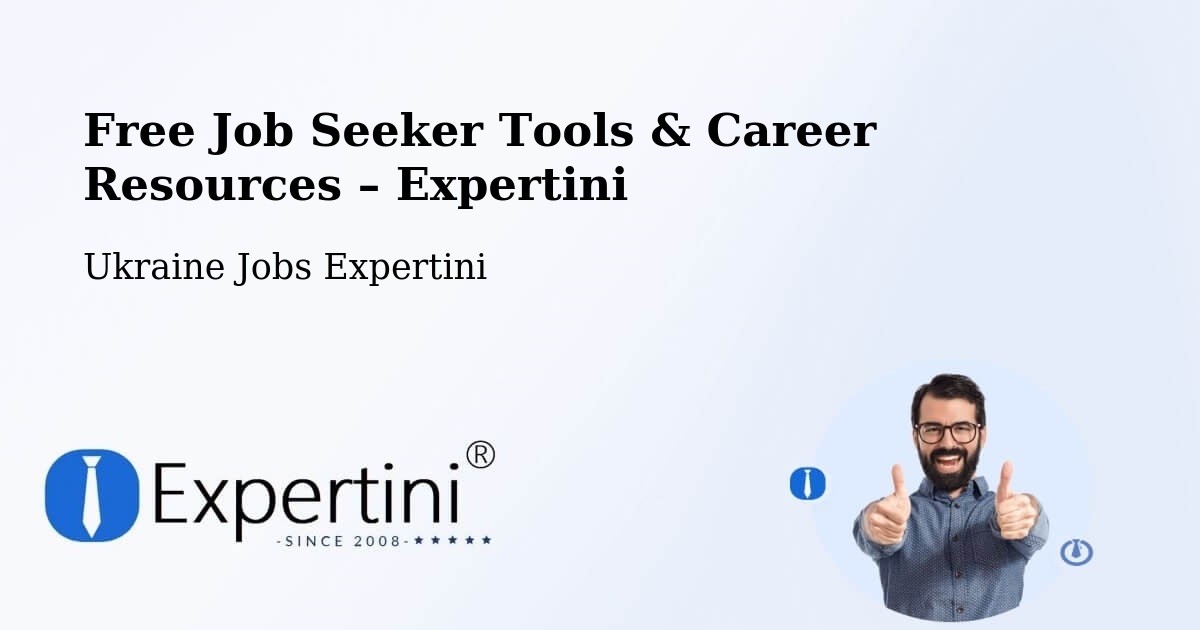 Free Job Seeker Tools & Career Resources – Dnipro - Dnipro, Ukraine Jobs Expertini