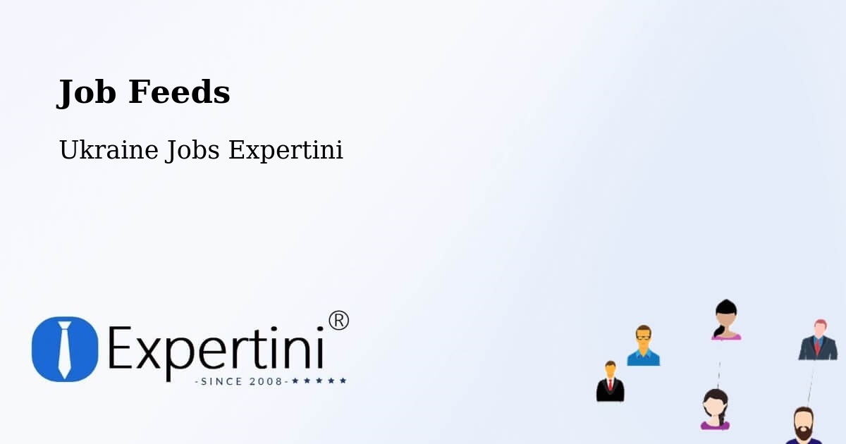 Job Listings Feed – Dnipro - Ukraine Jobs Expertini