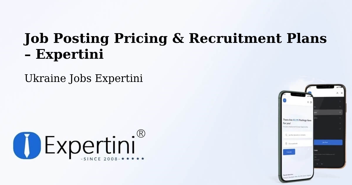Job Posting Pricing & Recruitment Plans – Dnipro - Dnipro, Ukraine Jobs Expertini